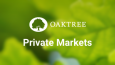 Oaktree Private Markets
